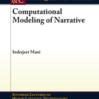 خرید و دانلود نسخه کامل کتاب Computational Modeling of Narrative