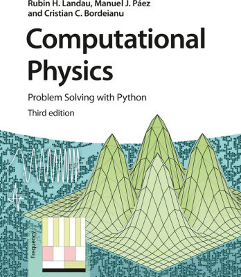 خرید و دانلود نسخه کامل کتاب Computational Physics: Problem Solving with Python