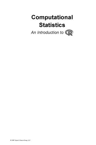 خرید و دانلود نسخه کامل کتاب Computational statistics : an introduction to R_6879e2c282d1a.jpeg خرید و دانلود نسخه کامل کتاب Computational statistics : an introduction to R