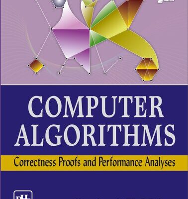 خرید و دانلود نسخه کامل کتاب Computer Algorithms: Correctness Proofs and Performance Analyses