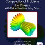 خرید و دانلود نسخه کامل کتاب Computer Methods in Physics: 250 Problems with Guided Solutions