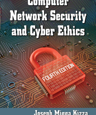 خرید و دانلود نسخه کامل کتاب Computer Network Security and Cyber Ethics, 4th ed.