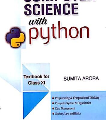 خرید و دانلود نسخه کامل کتاب Computer Science with Practice Book: Textbook for Class XI