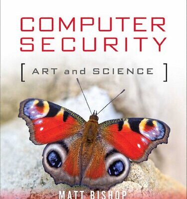 خرید و دانلود نسخه کامل کتاب Computer Security [Art and Science] 2nd Ed