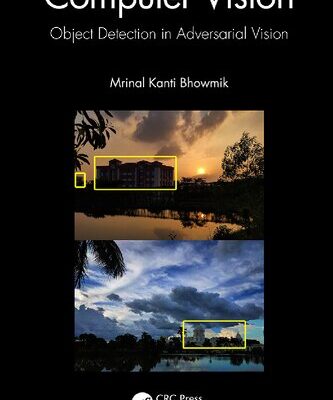 خرید و دانلود نسخه کامل کتاب Computer Vision: Object Detection In Adversarial Vision
