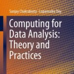 خرید و دانلود نسخه کامل کتاب Computing for Data Analysis: Theory and Practices