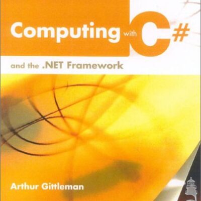 خرید و دانلود نسخه کامل کتاب Computing with Csharp and the DotNET Framework