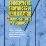 خرید و دانلود نسخه کامل کتاب Conceptions, croyances et representations en maths, sciences et technos