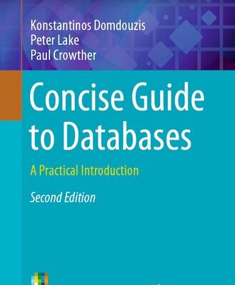 خرید و دانلود نسخه کامل کتاب Concise Guide to Databases : A Practical Introduction