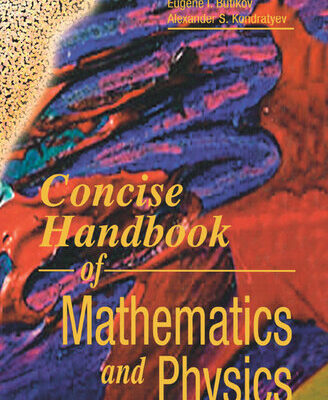 خرید و دانلود نسخه کامل کتاب Concise Handbook of Mathematics and Physics