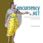 خرید و دانلود نسخه کامل کتاب Concurrency in .NET: Modern patterns of concurrent and parallel programming