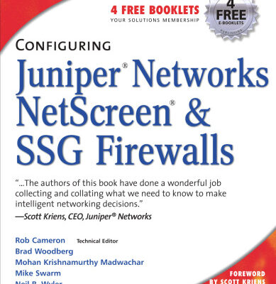 خرید و دانلود نسخه کامل کتاب Configuring Juniper Networks NetScreen & SSG Firewalls