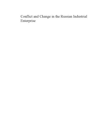 خرید و دانلود نسخه کامل کتاب Conflict & Change in the Russian Industrial Enterprise