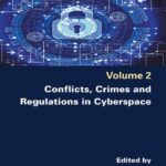 خرید و دانلود نسخه کامل کتاب Conflicts, Crimes and Regulations in Cyberspace
