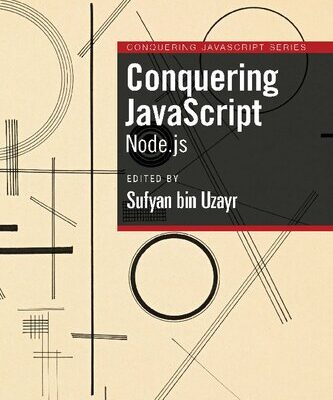 خرید و دانلود نسخه کامل کتاب Conquering jаvascript: Node.js