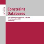 خرید و دانلود نسخه کامل کتاب Constraint Databases: First International Symposium, CDB 2004, Paris, France, June 12-13, 2004. Proceedings