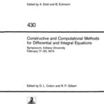 خرید و دانلود نسخه کامل کتاب Constructive And Computational Methods For Differential And Integral Equations