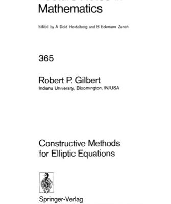 خرید و دانلود نسخه کامل کتاب Constructive Methods for Elliptic Equations