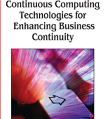 خرید و دانلود نسخه کامل کتاب Continuous Computing Technologies for Enhancing Business Continuity
