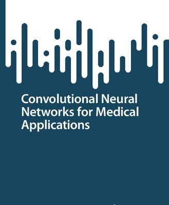 خرید و دانلود نسخه کامل کتاب Convolutional Neural Networks for Medical Applications