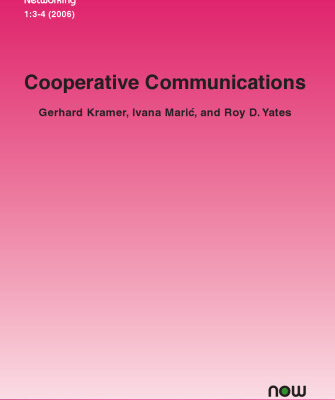 خرید و دانلود نسخه کامل کتاب Cooperative Communications (Foundations and Trends in Networking)