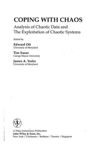خرید و دانلود نسخه کامل کتاب Coping with Chaos: Analysis of Chaotic Data and Exploitation of Chaotic Systems_686e649085993.jpeg خرید و دانلود نسخه کامل کتاب Coping with Chaos: Analysis of Chaotic Data and Exploitation of Chaotic Systems