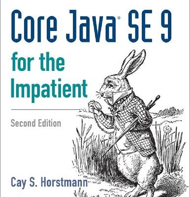 خرید و دانلود نسخه کامل کتاب Core Java Se 9 For The Impatient