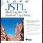 خرید و دانلود نسخه کامل کتاب Core JSTL: Mastering the JSP Standard Tag Library