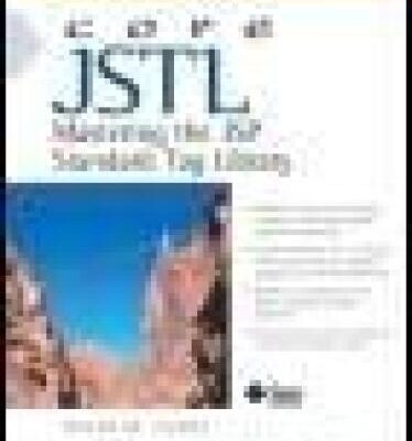 خرید و دانلود نسخه کامل کتاب Core JSTL: Mastering the JSP Standard Tag Library