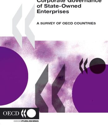 خرید و دانلود نسخه کامل کتاب Corporate Governance of State-Owned Enterprises: A Survey Of OECD Countries