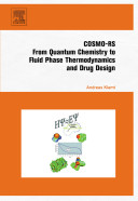 خرید و دانلود نسخه کامل کتاب COSMO-RS: From Quantum Chemistry to Fluid Phase Thermodynamics and Drug Design