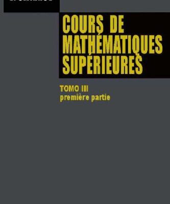خرید و دانلود نسخه کامل کتاب Cours de Mathématiques Supérieures