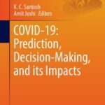 خرید و دانلود نسخه کامل کتاب COVID-19: Prediction, Decision-Making, and its Impacts