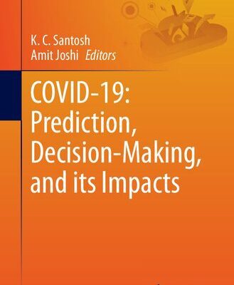 خرید و دانلود نسخه کامل کتاب COVID-19: Prediction, Decision-Making, and its Impacts