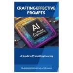خرید و دانلود نسخه کامل کتاب Crafting Effective Prompts: A Guide to Prompt Engineering