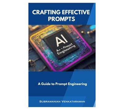 خرید و دانلود نسخه کامل کتاب Crafting Effective Prompts: A Guide to Prompt Engineering