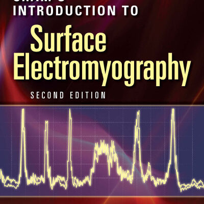 خرید و دانلود نسخه کامل کتاب CRAM’s Introduction to Surface Electromyography, Second Edition
