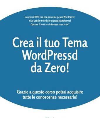 خرید و دانلود نسخه کامل کتاب Crea un Tema WordPress da Zero!
