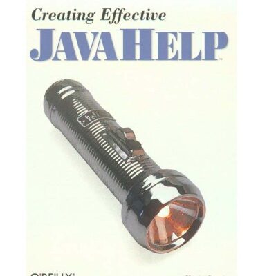 خرید و دانلود نسخه کامل کتاب Creating Effective JavaHelp