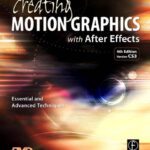 خرید و دانلود نسخه کامل کتاب Creating Motion Graphics with After Effects: Essential and Advanced Techniques