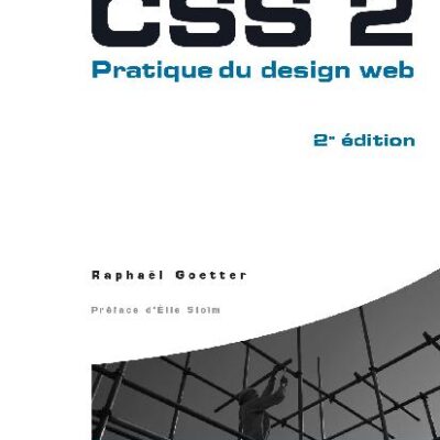 خرید و دانلود نسخه کامل کتاب CSS 2 Pratique du design web