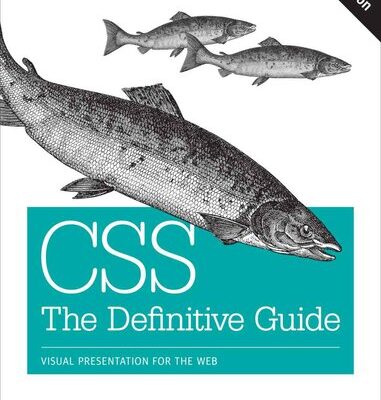 خرید و دانلود نسخه کامل کتاب CSS: The Definitive Guide: Visual Presentation for the Web