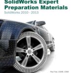 خرید و دانلود نسخه کامل کتاب CSWE – Certified SolidWorks Expert Preparation Materials