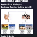 خرید و دانلود نسخه کامل کتاب Customer and Business Analytics : Applied Data Mining for Business Decision Making Using R