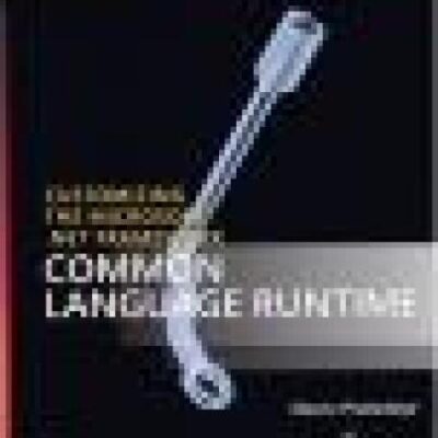 خرید و دانلود نسخه کامل کتاب Customizing the Microsoft .NET Framework Common Language Runtime