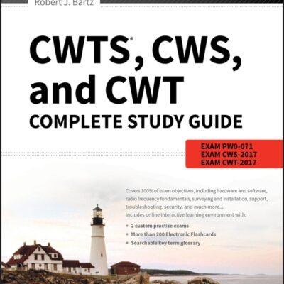 خرید و دانلود نسخه کامل کتاب CWTS, CWS, and CWT complete study guide : Exams PW0-071, CWS-2017, CWT-2017