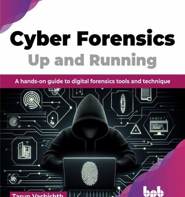 خرید و دانلود نسخه کامل کتاب Cyber Forensics up and Running : A hands-on guide to digital forensics tools and technique