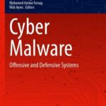 خرید و دانلود نسخه کامل کتاب Cyber Malware : Offensive and Defensive Systems
