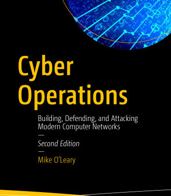 خرید و دانلود نسخه کامل کتاب Cyber Operations: Building, Defending, and Attacking Modern Computer Networks
