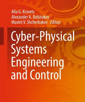 خرید و دانلود نسخه کامل کتاب Cyber-Physical Systems Engineering and Control